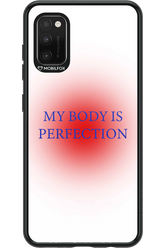 My body is perfection - Samsung Galaxy A41
