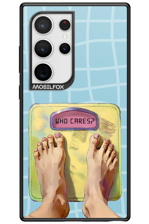 Who Cares - Samsung Galaxy S24 Ultra
