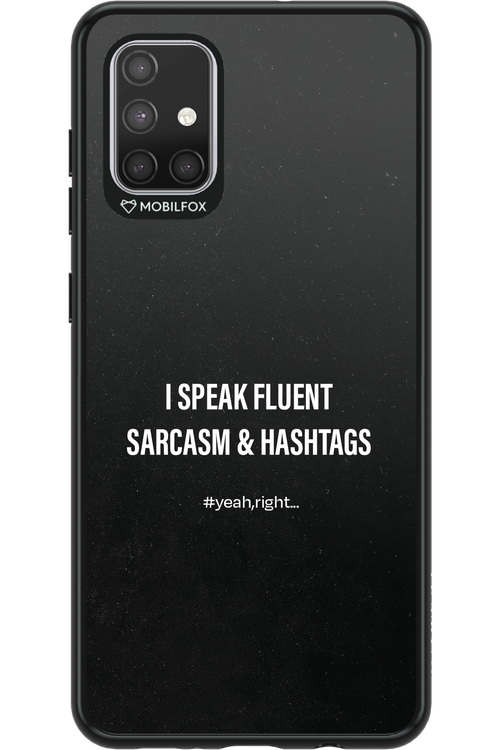 Sarcasm - Samsung Galaxy A71