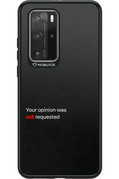 Not Requested - Huawei P40 Pro