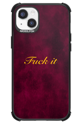 Fuck Itt - Apple iPhone 14 Plus