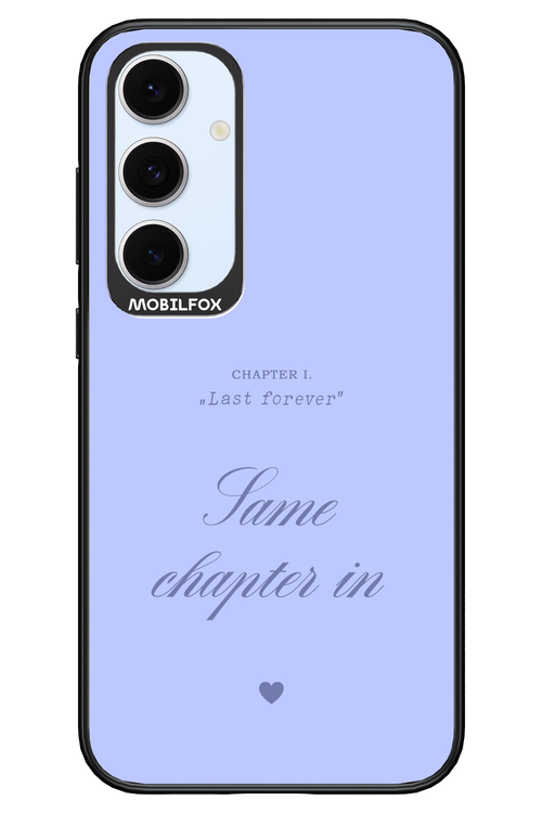 Chapter Last Forever - Samsung S24 FE