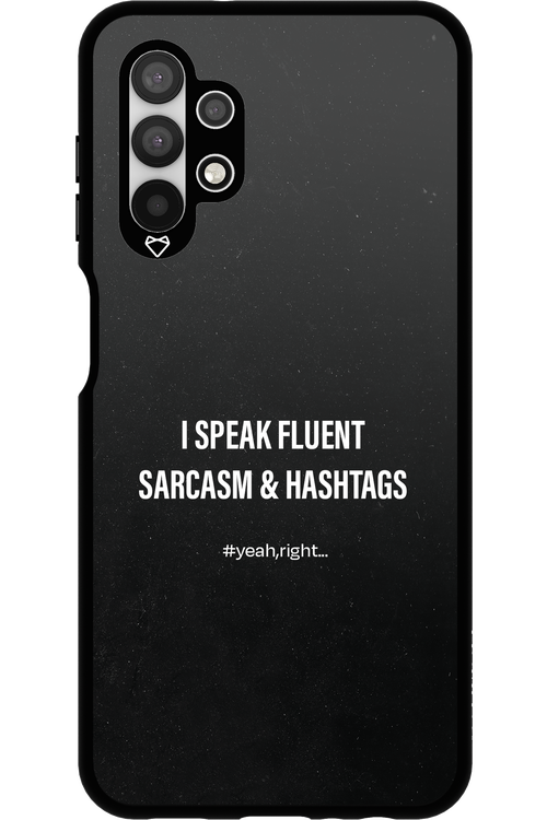 Sarcasm - Samsung Galaxy A13 4G
