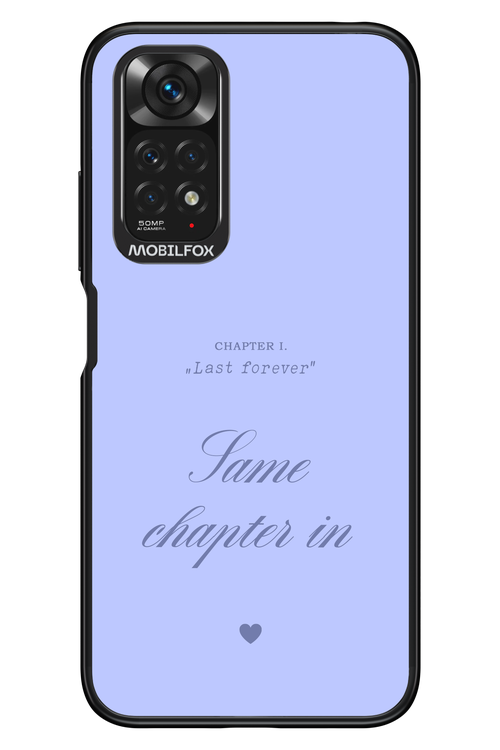 Chapter Last Forever - Xiaomi Redmi Note 11/11S 4G