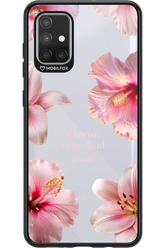 Be Kind - Samsung Galaxy A71