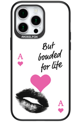 Bonded for Life - Apple iPhone 15 Pro Max