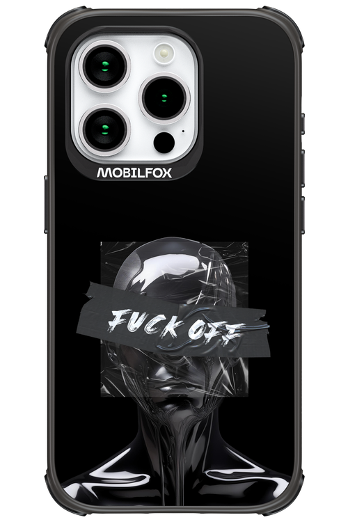 Fuck OFF - Apple iPhone 15 Pro