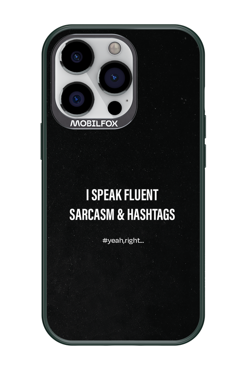 Sarcasm - Apple iPhone 13 Pro
