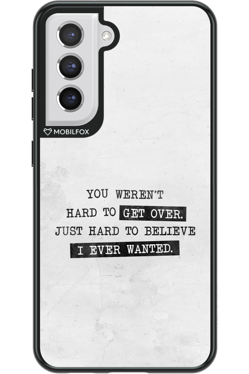 Hard to Believe - Samsung Galaxy S21 FE