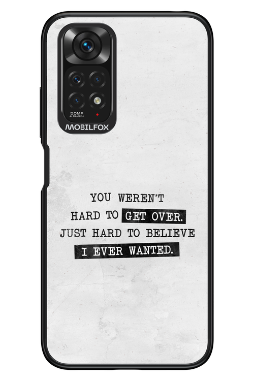 Hard to Believe - Xiaomi Redmi Note 11/11S 4G