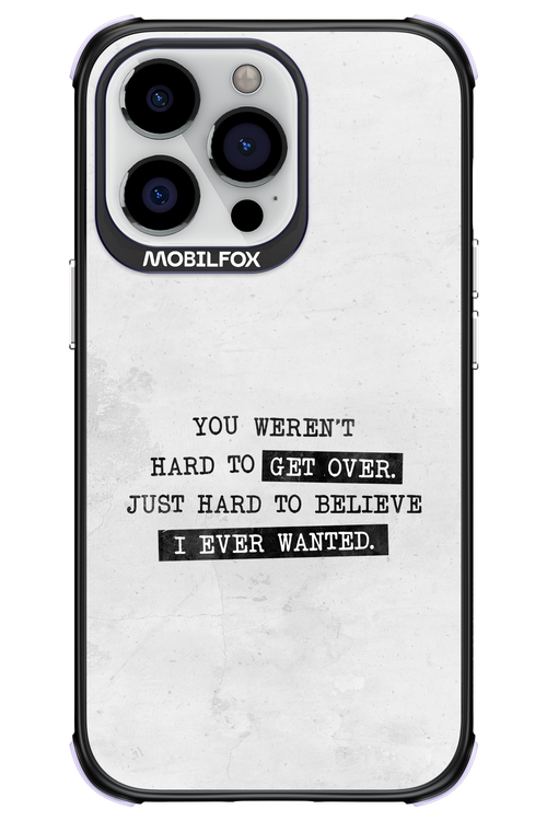 Hard to Believe - Apple iPhone 13 Pro