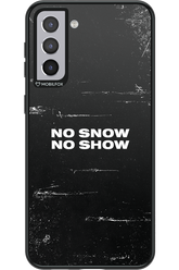 No snow, no show - Samsung Galaxy S21+