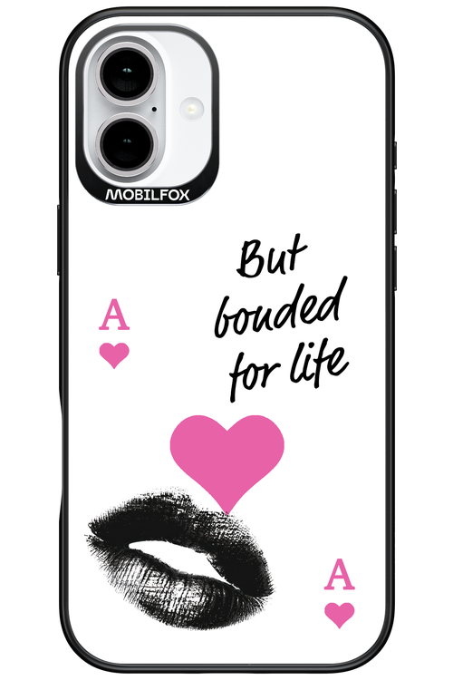 Bonded for Life - Apple iPhone 16 Plus