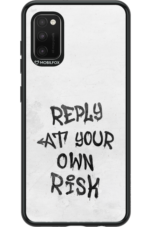 At Your Own Risk - Samsung Galaxy A41