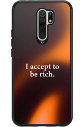 I accept to be rich - Xiaomi Redmi 9