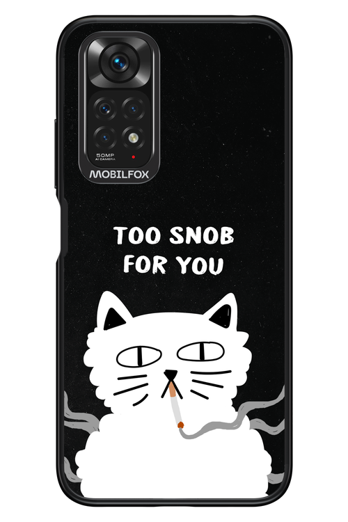 Too Snob - Xiaomi Redmi Note 11/11S 4G