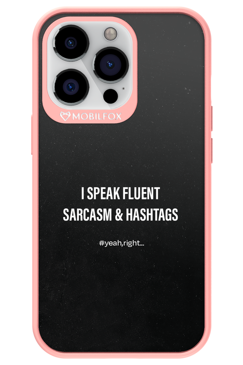 Sarcasm - Apple iPhone 13 Pro