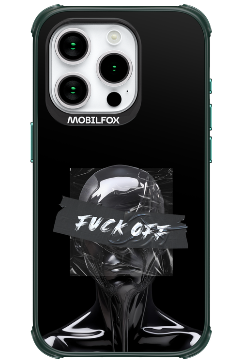 Fuck OFF - Apple iPhone 15 Pro