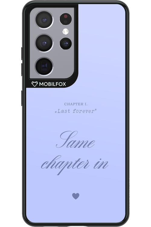 Chapter Last Forever - Samsung Galaxy S21 Ultra