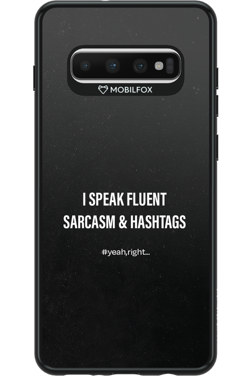 Sarcasm - Samsung Galaxy S10+