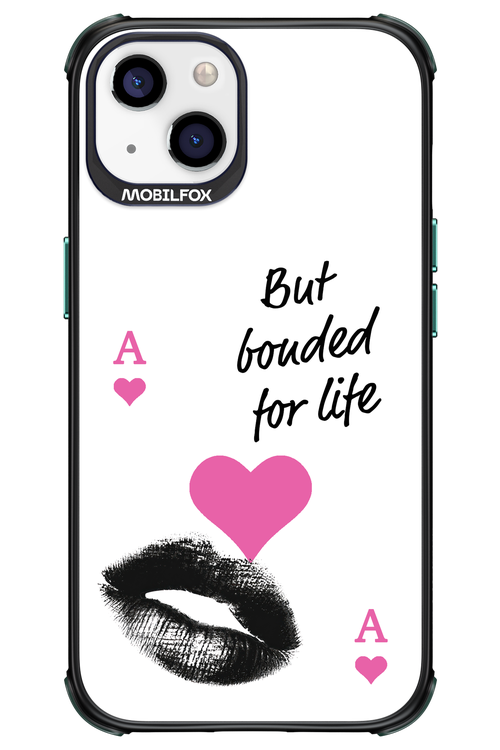 Bonded for Life - Apple iPhone 13