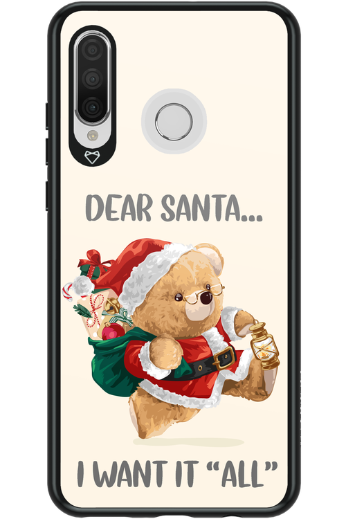 Dear Santa i want it all - Huawei P30 Lite