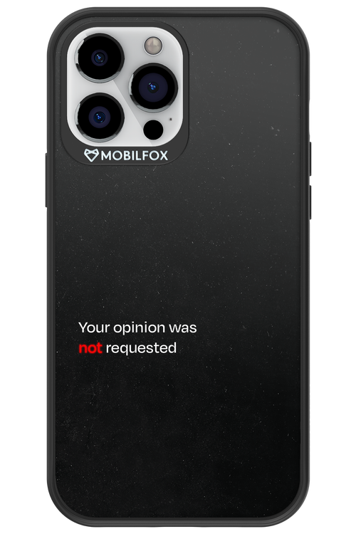 Not Requested 2.0 - Apple iPhone 13 Pro Max