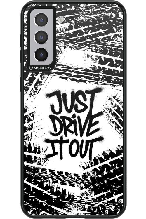 Drive It Out - Samsung Galaxy S21+
