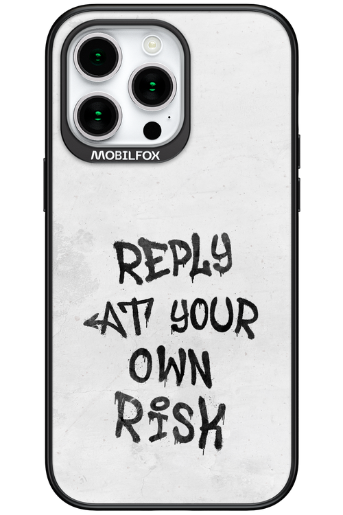 At Your Own Risk - Apple iPhone 15 Pro Max