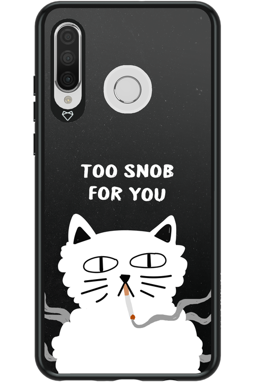 Too Snob - Huawei P30 Lite