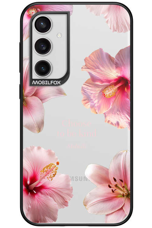 Be Kind - Samsung Galaxy S23 FE