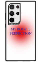 My body is perfection - Samsung Galaxy S24 Ultra