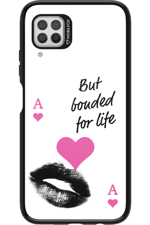 Bonded for Life - Huawei P40 Lite