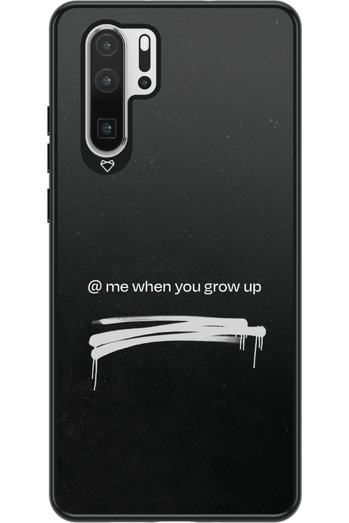 Me when.. - Huawei P30 Pro