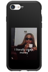 I literally create money - Apple iPhone 8
