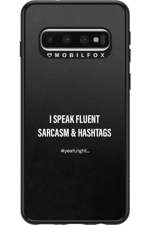 Sarcasm - Samsung Galaxy S10