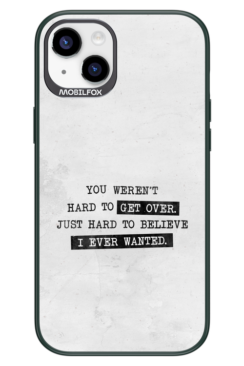 Hard to Believe - Apple iPhone 14 Plus