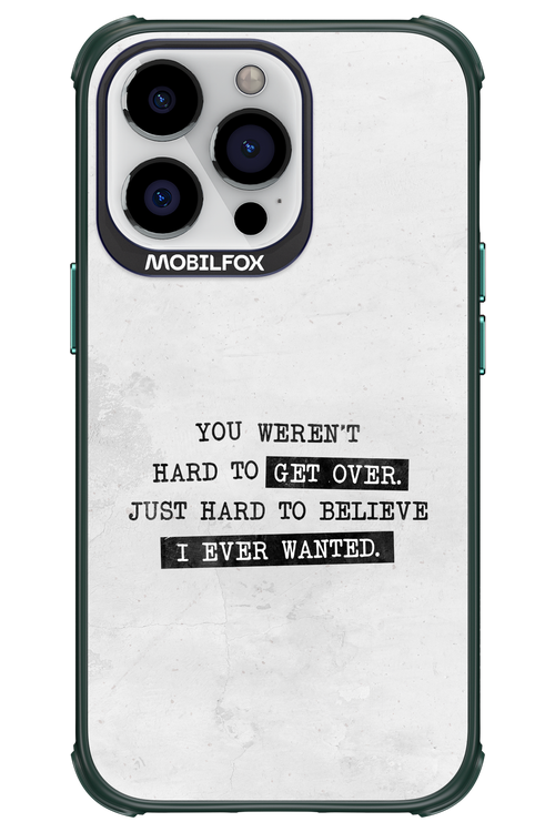 Hard to Believe - Apple iPhone 13 Pro