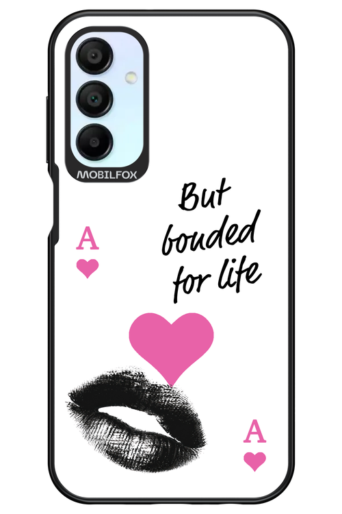 Bonded for Life - Samsung Galaxy A15