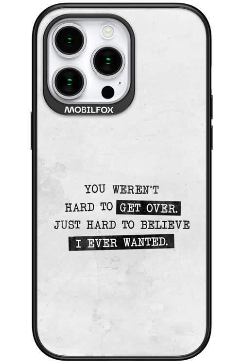 Hard to Believe - Apple iPhone 15 Pro Max