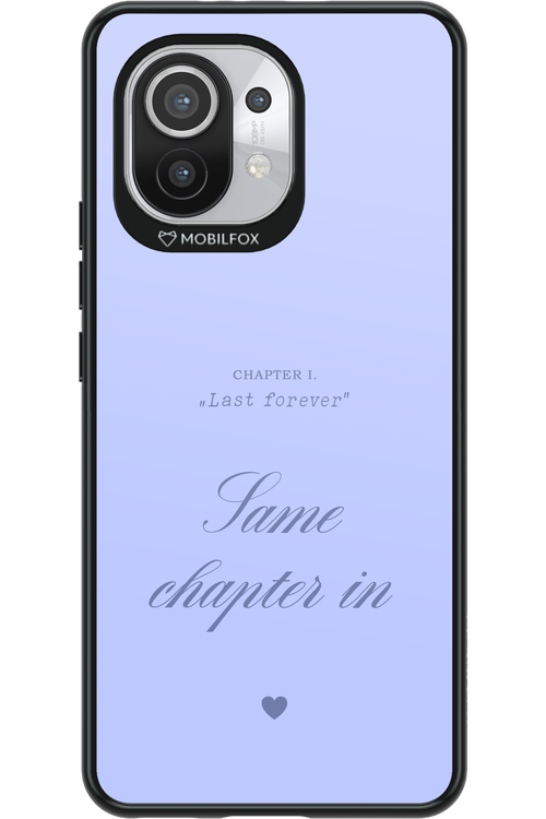 Chapter Last Forever 2.0 - Xiaomi Mi 11 5G