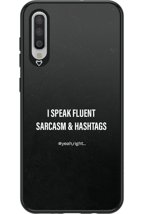 Sarcasm - Samsung Galaxy A70