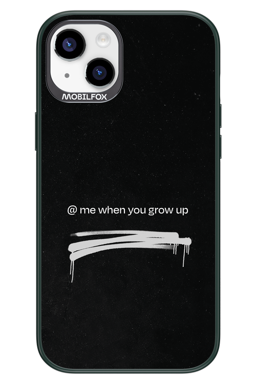 Me when.. - Apple iPhone 14 Plus