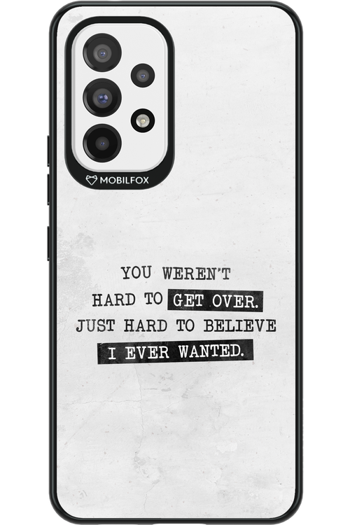 Hard to Believe - Samsung Galaxy A53