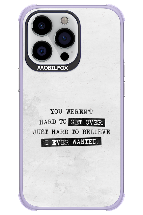 Hard to Believe - Apple iPhone 13 Pro