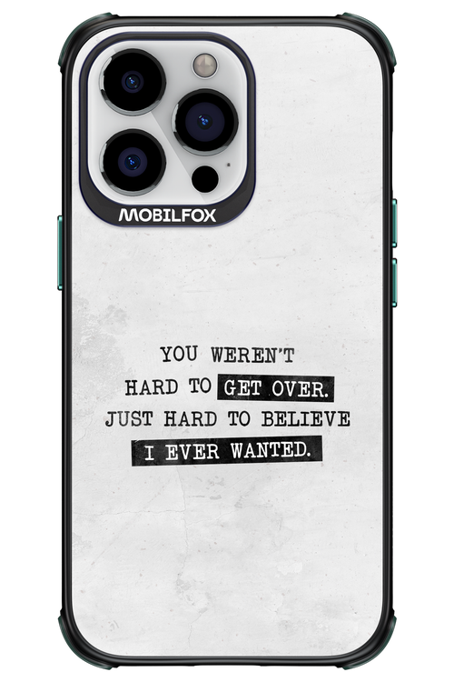 Hard to Believe - Apple iPhone 13 Pro