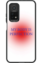My body is perfection - Xiaomi Mi 10T 5G