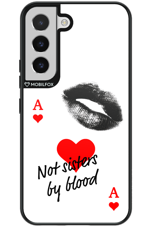 Not by Blood - Samsung Galaxy S22