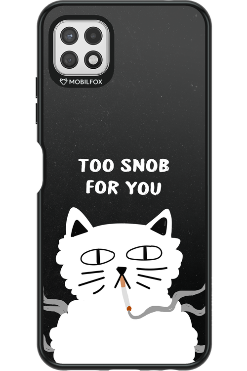 Too Snob - Samsung Galaxy A22 5G