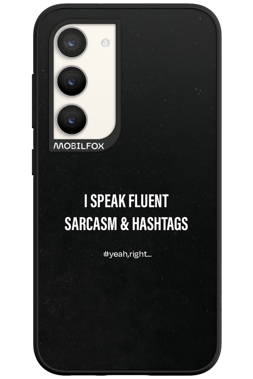 Sarcasm - Samsung Galaxy S23